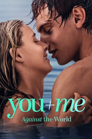 You Me Against the World (2026)